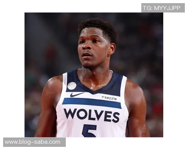 爱德华兹自信发言期待队友支持最后时刻将球交给我发挥关键作用 爱德华兹自信发言期待队友支持最后时刻将球交给我发挥关键作用